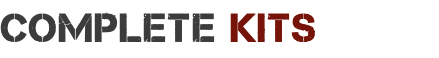 Complete Kits